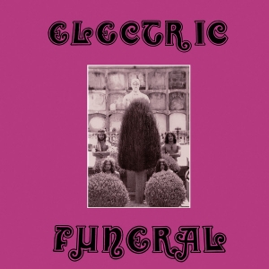 ELECTRIC FUNERAL