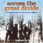 ACROSS THE GREAT DIVIDE (Various CD)