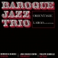 BAROQUE JAZZ TRIO ( LP ) Francja