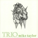 TAYLOR, MIKE -TRIO ( LP ) 