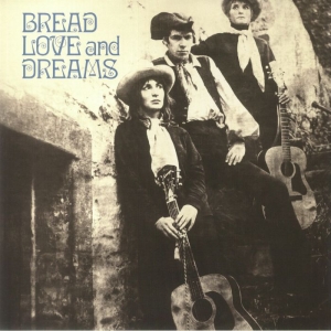 BREAD LOVE AND DREAMS ( LP ) UK