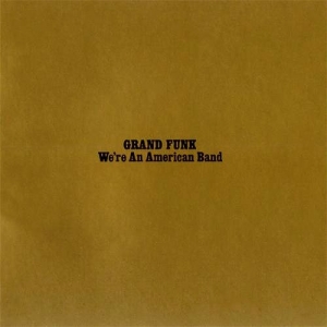 GRAND FUNK RAILROAD