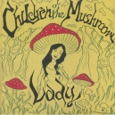 CHILDREN OF THE MUSHROOM (LP) US