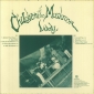 CHILDREN OF THE MUSHROOM (LP) US