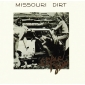 MISSOURI DIRT
