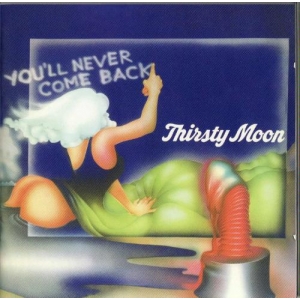 THIRSTY MOON