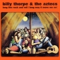 THORPE,BILLY AND THE AZTECS