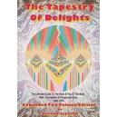 TAPESTRY OF DELIGHTS (Book)
