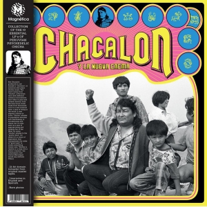 CHACALON Y LA NUEVA CREMA (LP)