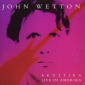 JOHN WETTON ( UK )