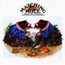 MATCHING MOLE (LP) UK
