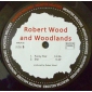 WOOD, ROBERT & WOODLANDS ( LP ) Francja