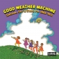 GOOD WEATHER MACHINE ( Various CD)