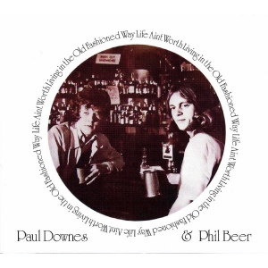 PAUL DOWNES & PHIL BEER
