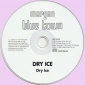 DRY ICE