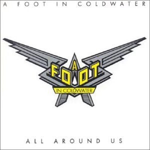 A FOOT IN COLDWATER