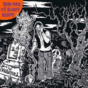 YEAH MAN, IT'S BLOODY HEAVY !! ( Various CD)