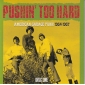 PUSHIN' TOO HARD ( Various CD)