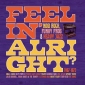 FEELIN' ALRIGHT ? Various CD