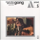 DAEVID ALLEN GILLI SMYTH GONG