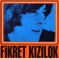 FIKRET KIZILOK