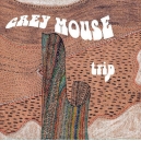 GREY MOUSE (LP ) 