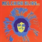 MELCHIOR ALIAS