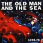 OLD MAN AND THE SEA ,THE