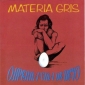 MATERIA GRIS