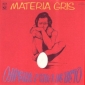 MATERIA GRIS