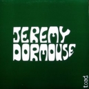DORMOUSE , JEREMY