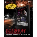 DELIRIUM  (DVD)
