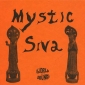 MYSTIC SIVA (LP ) US