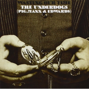 UNDERDOGS ,THE