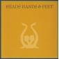 HEADS HANDS & FEET
