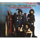 COUNTRY JOE AND THE FISH