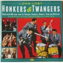 LONG -LOST HONKERS & TWANGERS ( Various CD )