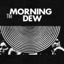 MORNING DEW (LP) US