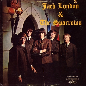 JACK LONDON & THE SPARROWS